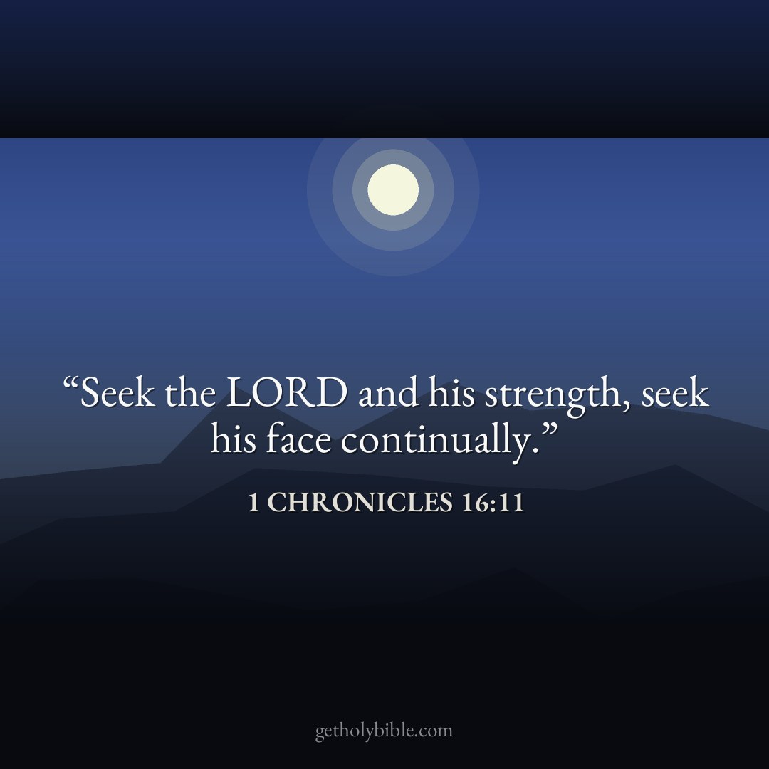 Verse of the Day — 1 Chronicles 16:11