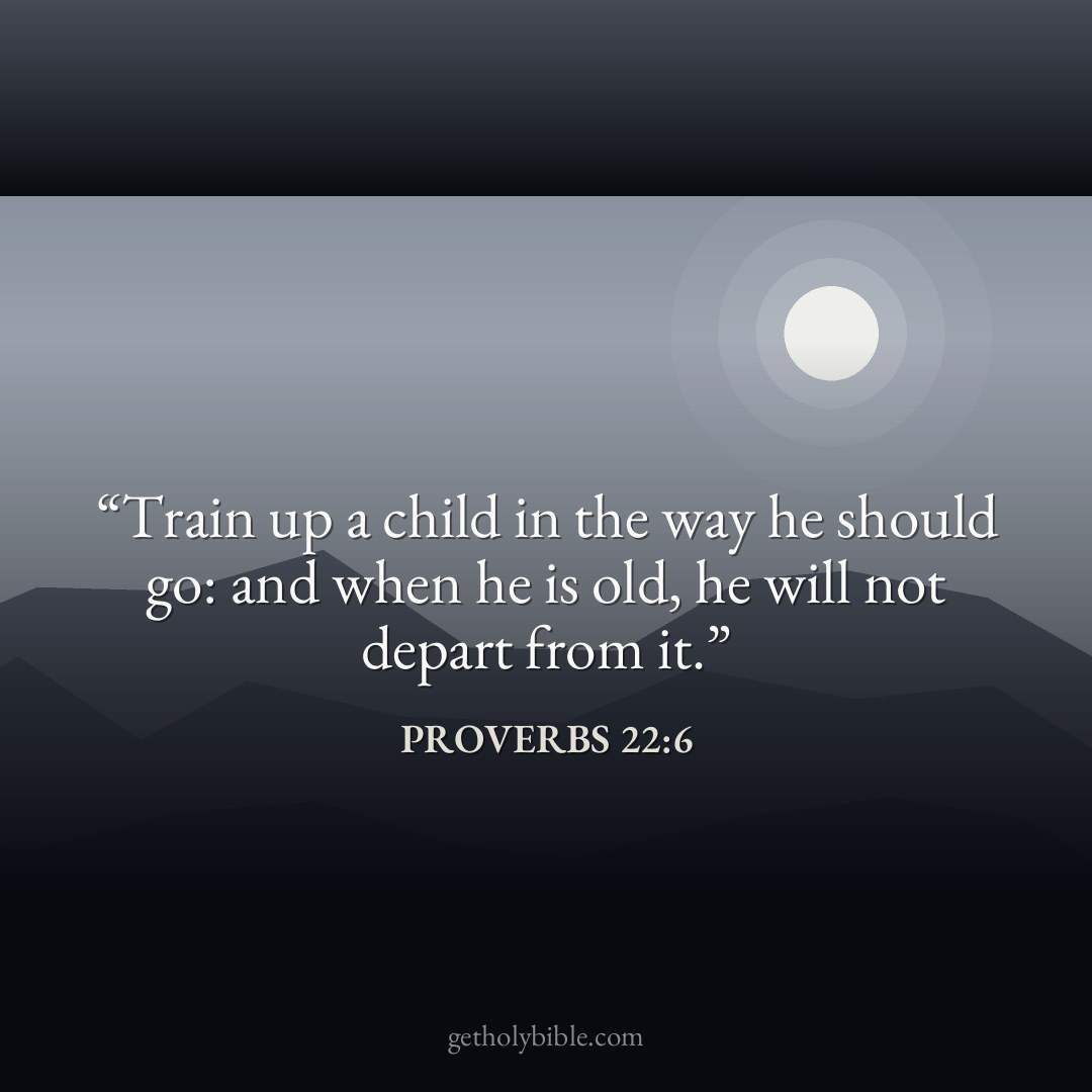 Verse of the Day — Proverbs 22:6