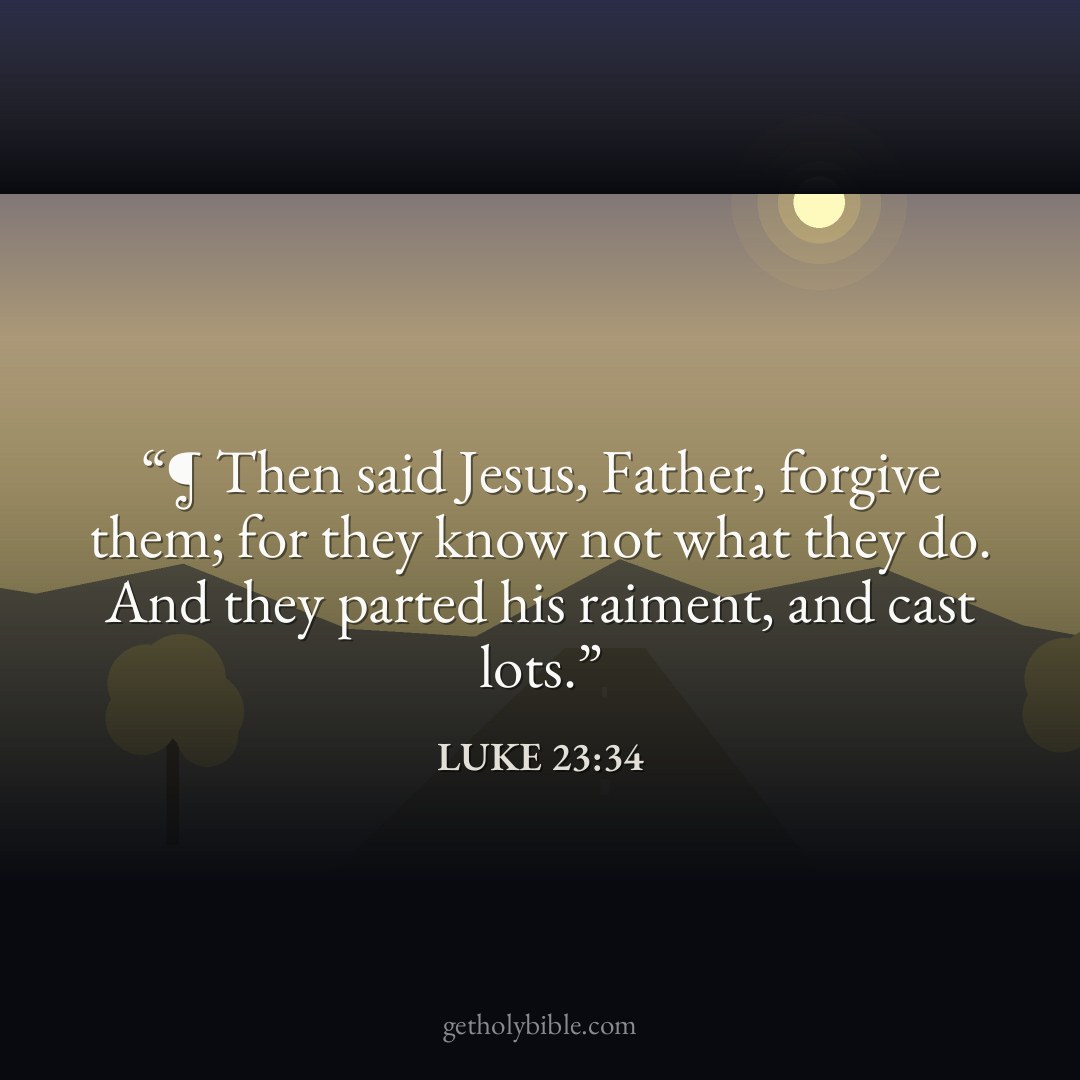 Verse of the Day — Luke 23:34