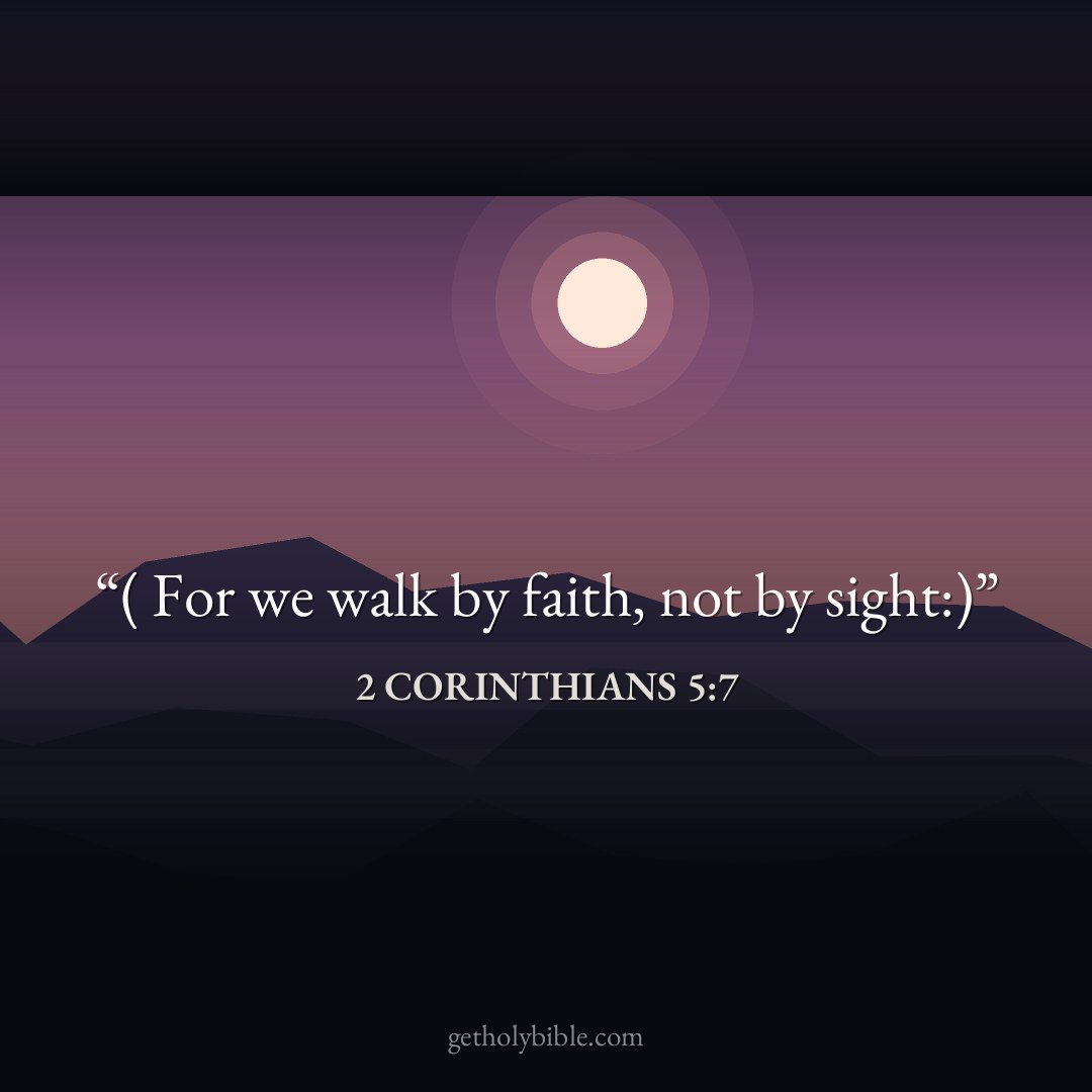 Verse of the Day — 2 Corinthians 5:7