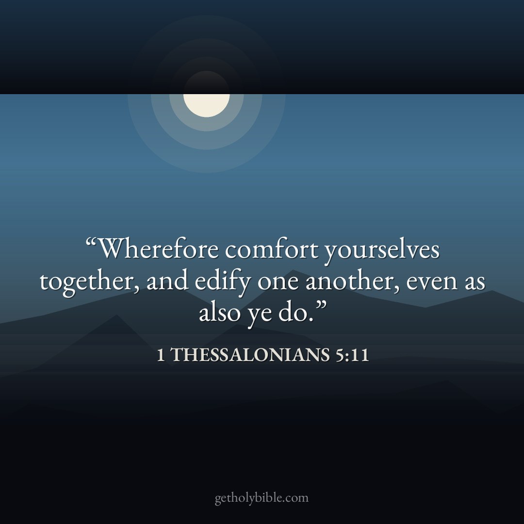 Verse of the Day — 1 Thessalonians 5:11