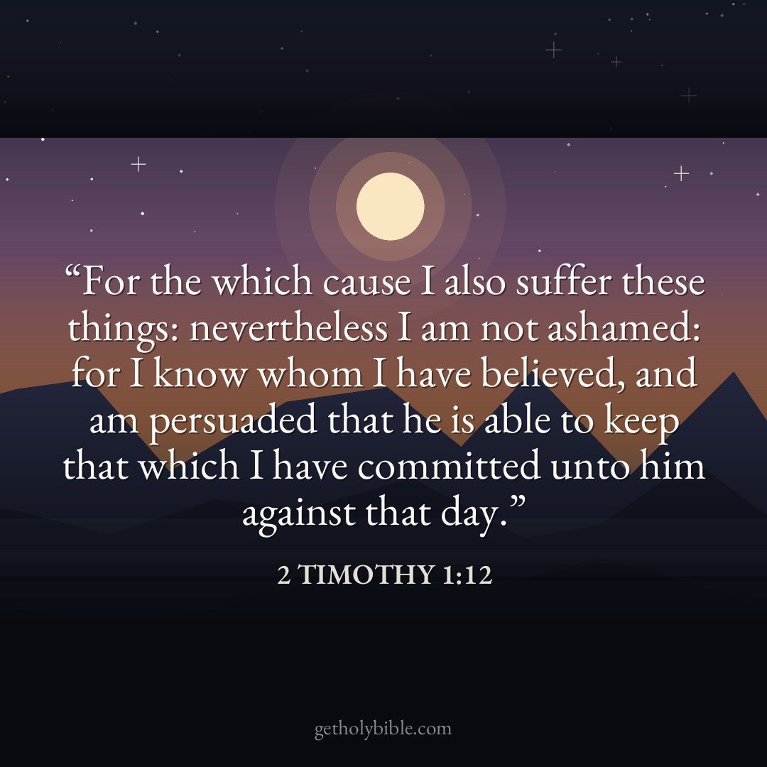 Verse of the Day — 2 Timothy 1:12