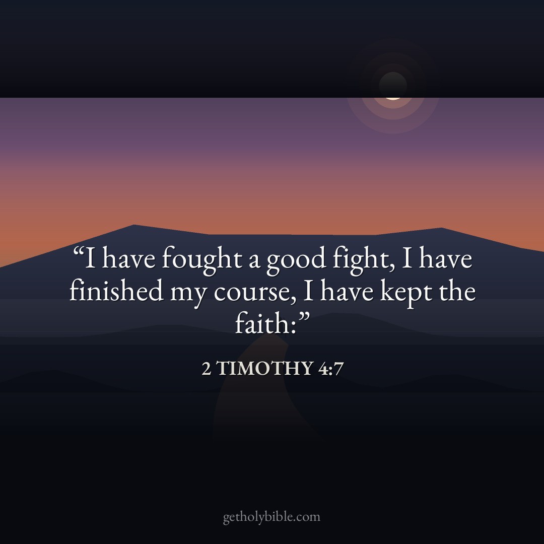 Verse of the Day — 2 Timothy 4:7
