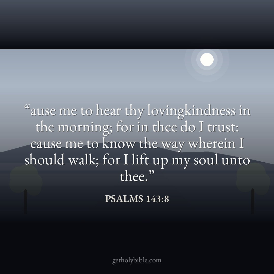 Verse of the Day — Psalms 143:8