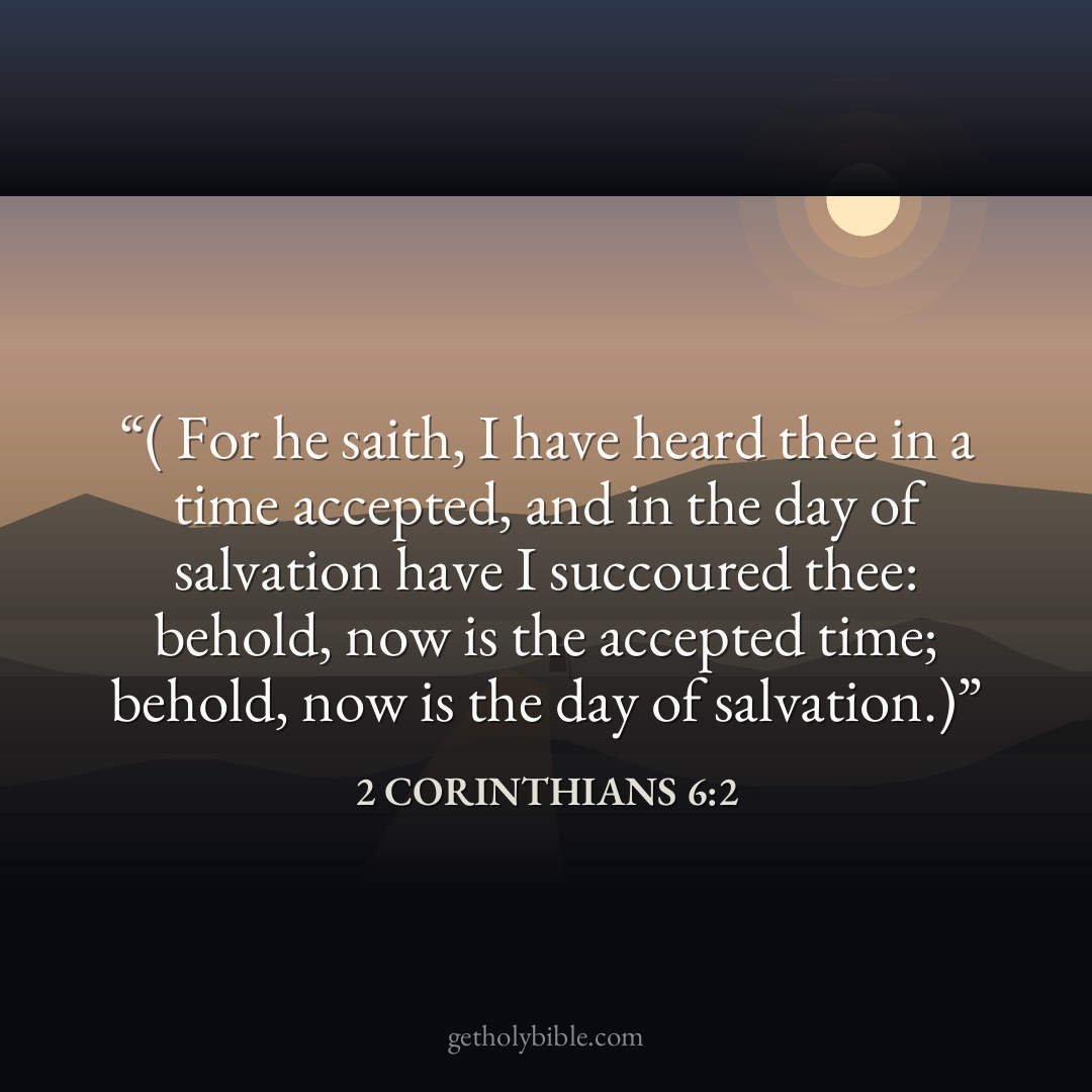 Verse of the Day — 2 Corinthians 6:2