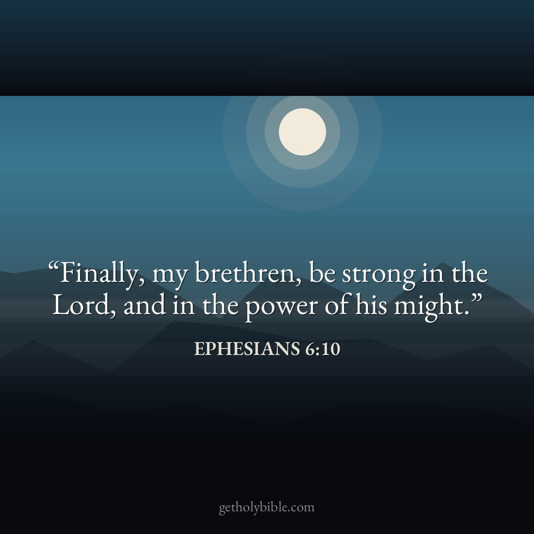 Verse of the Day — Ephesians 6:10