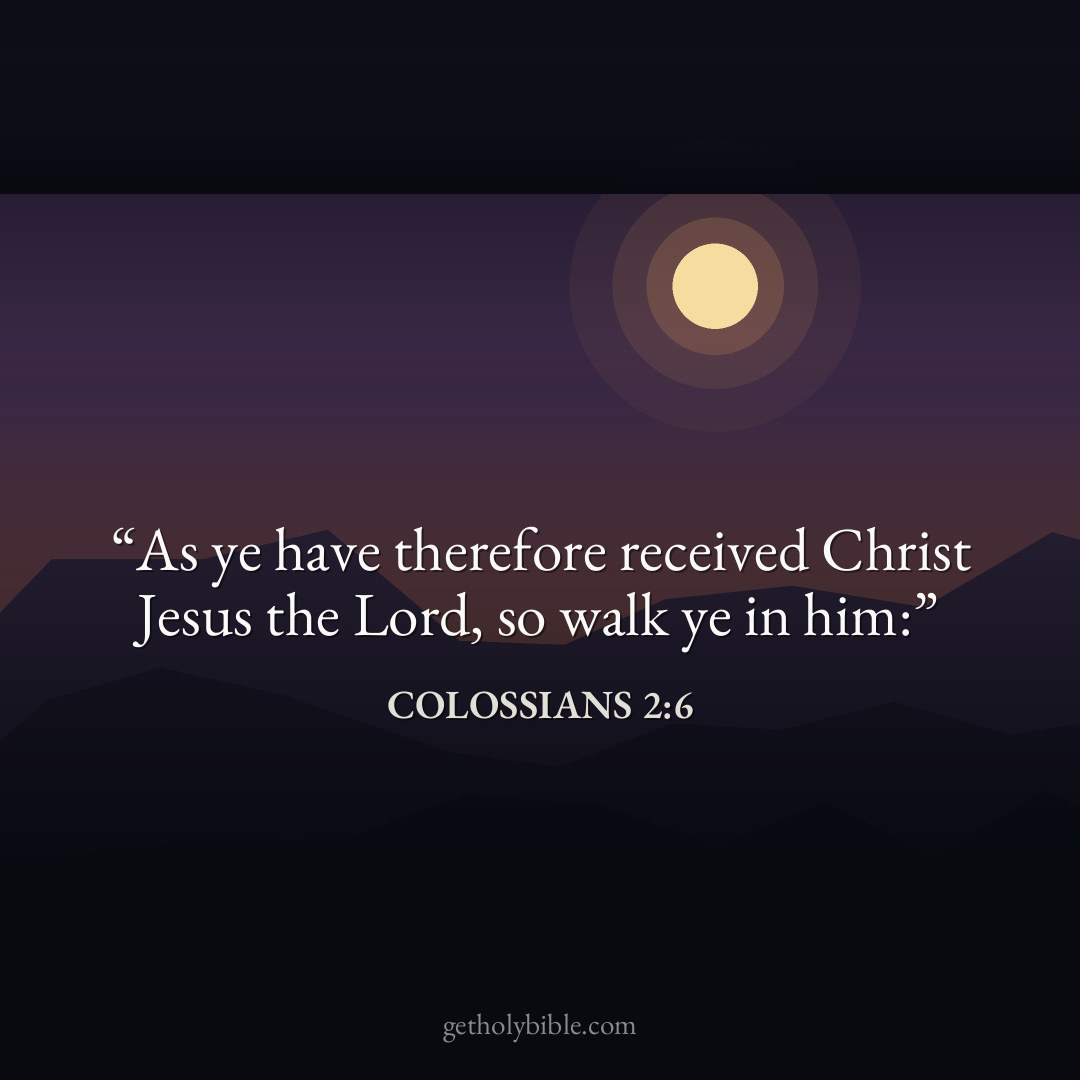 Verse of the Day — Colossians 2:6