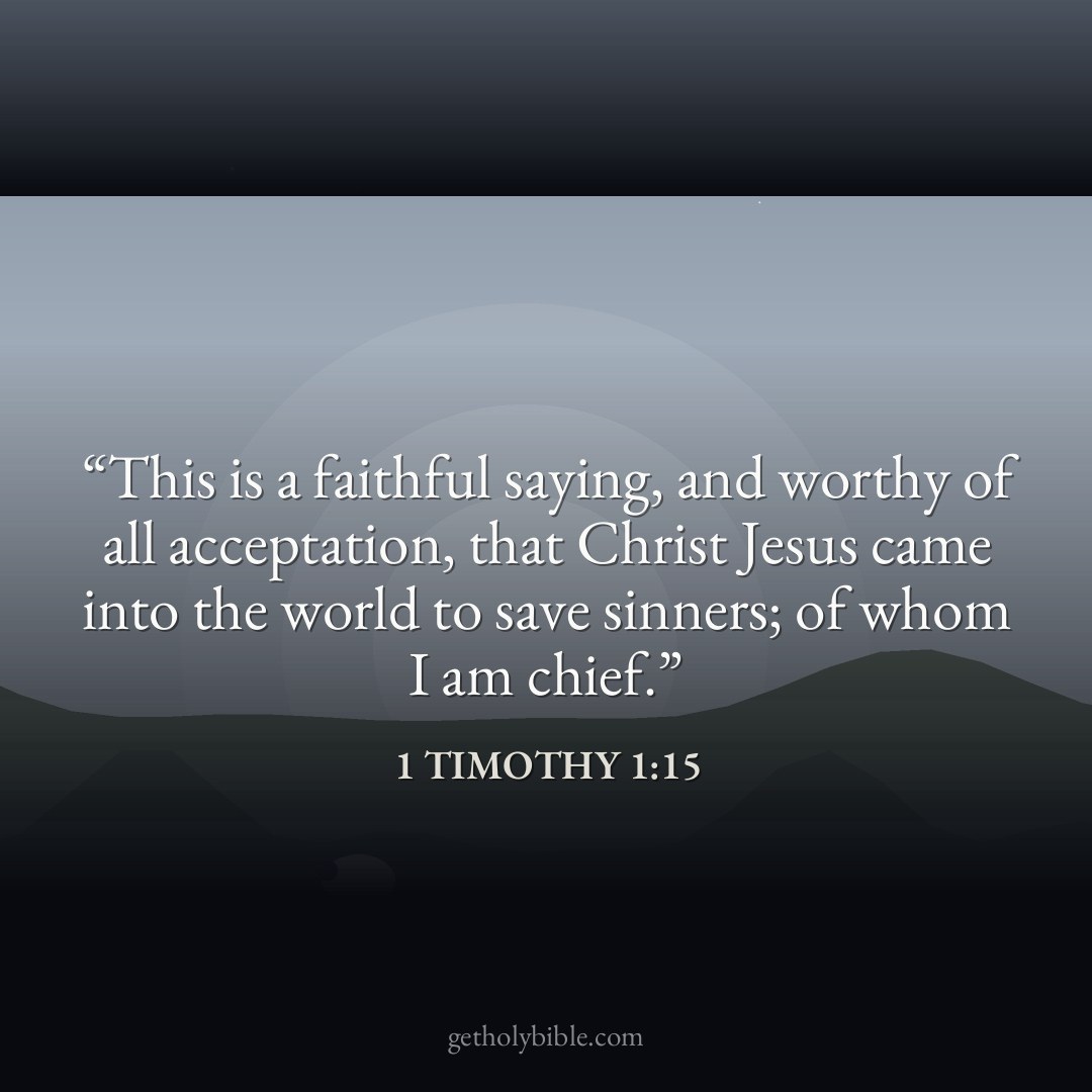 Verse of the Day — 1 Timothy 1:15
