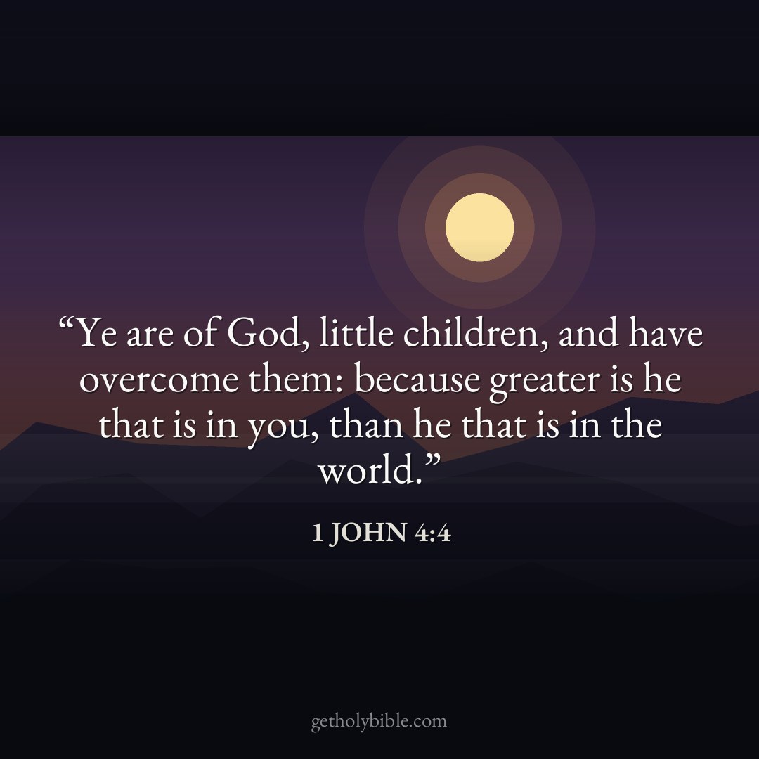 Verse of the Day — 1 John 4:4