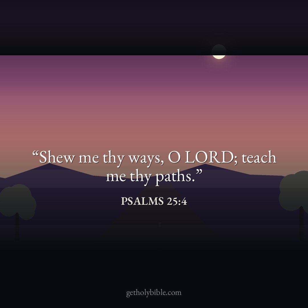 Verse of the Day — Psalms 25:4
