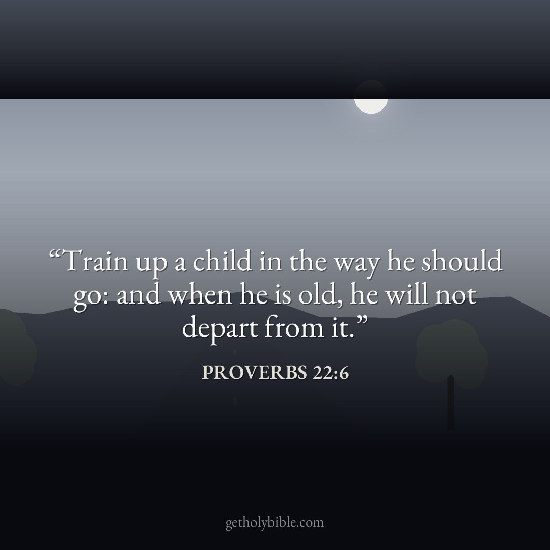 Verse of the Day — Proverbs 22:6