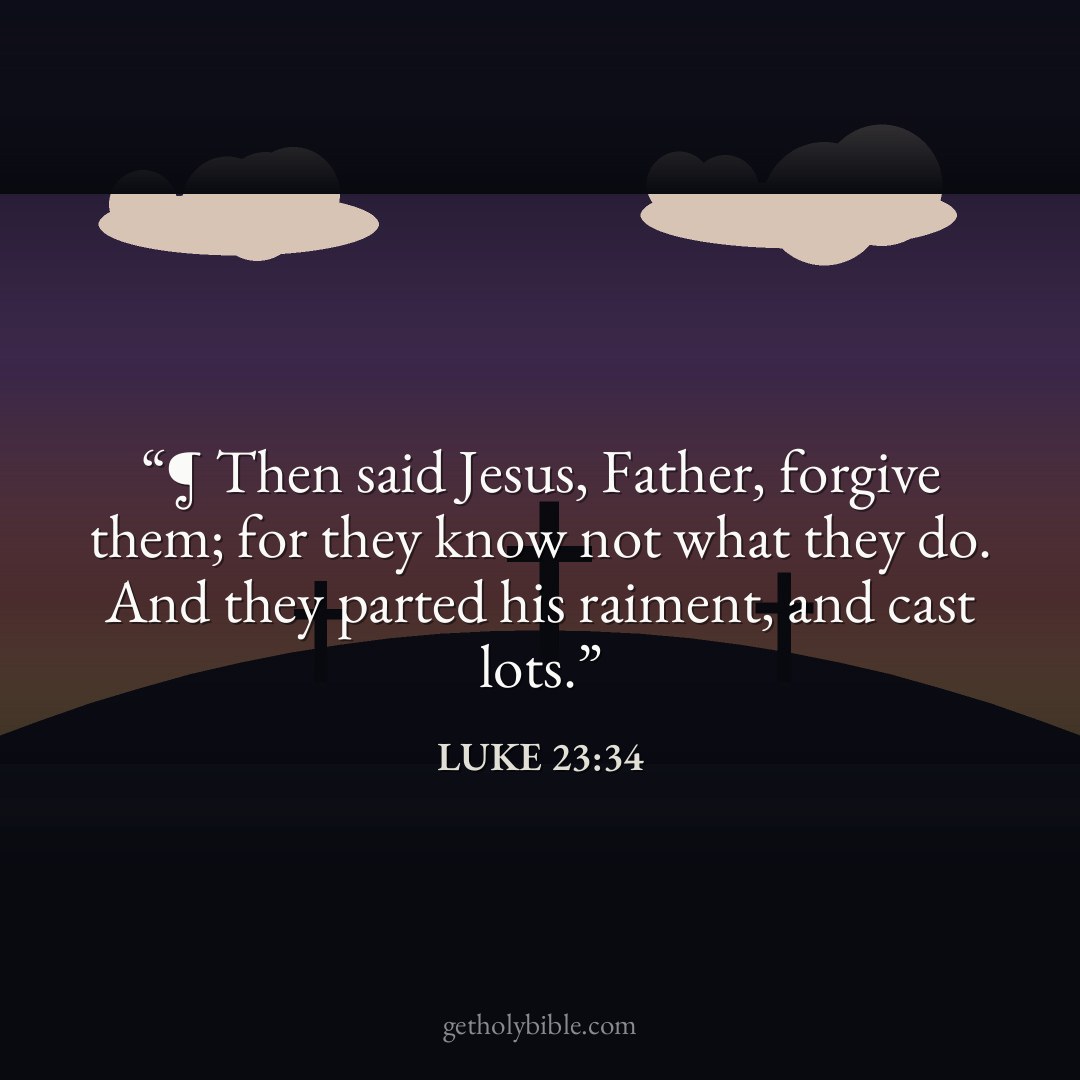 Verse of the Day — Luke 23:34