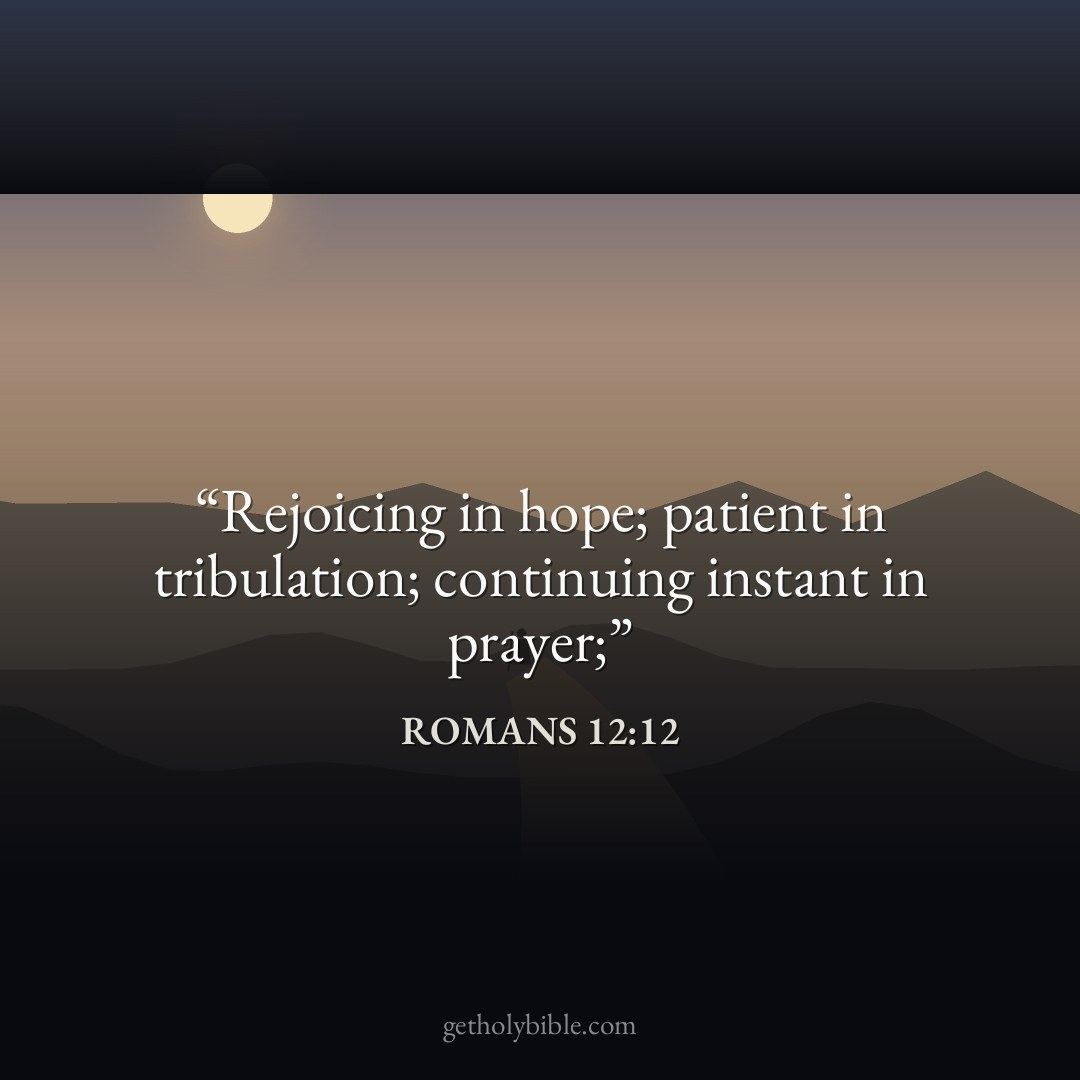Verse of the Day — Romans 12:12