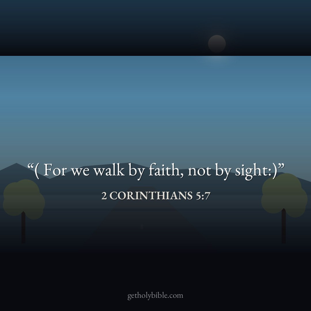 Verse of the Day — 2 Corinthians 5:7