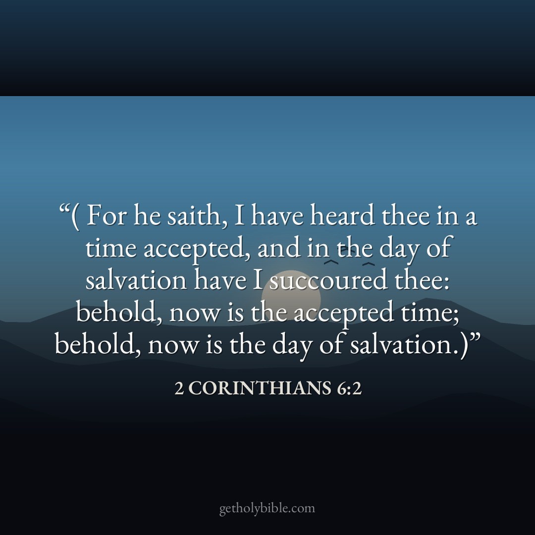 Verse of the Day — 2 Corinthians 6:2