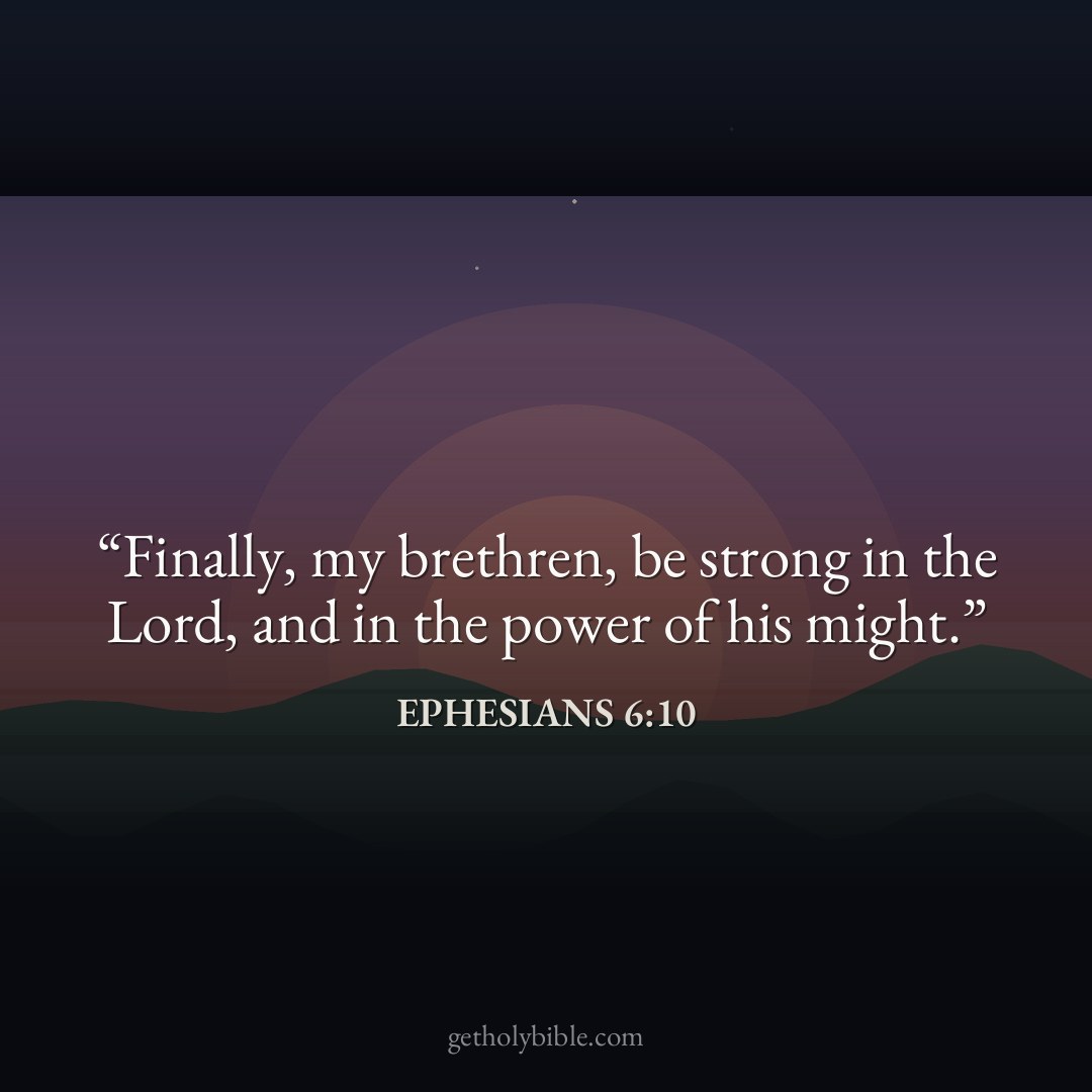 Verse of the Day — Ephesians 6:10