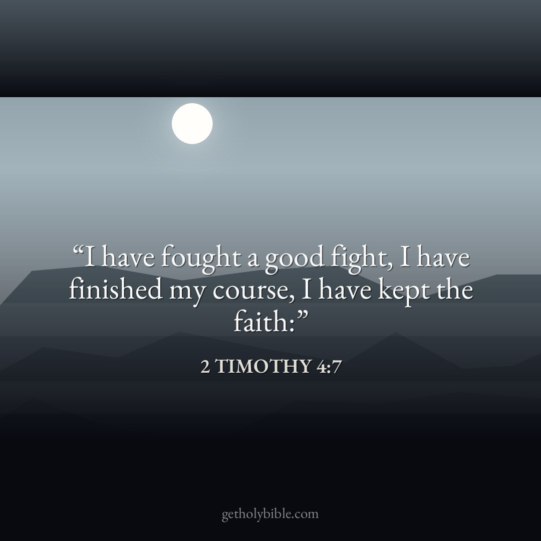Verse of the Day — 2 Timothy 4:7