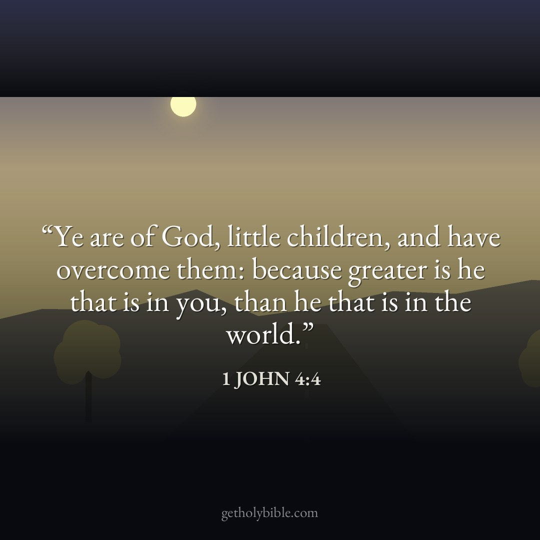 Verse of the Day — 1 John 4:4