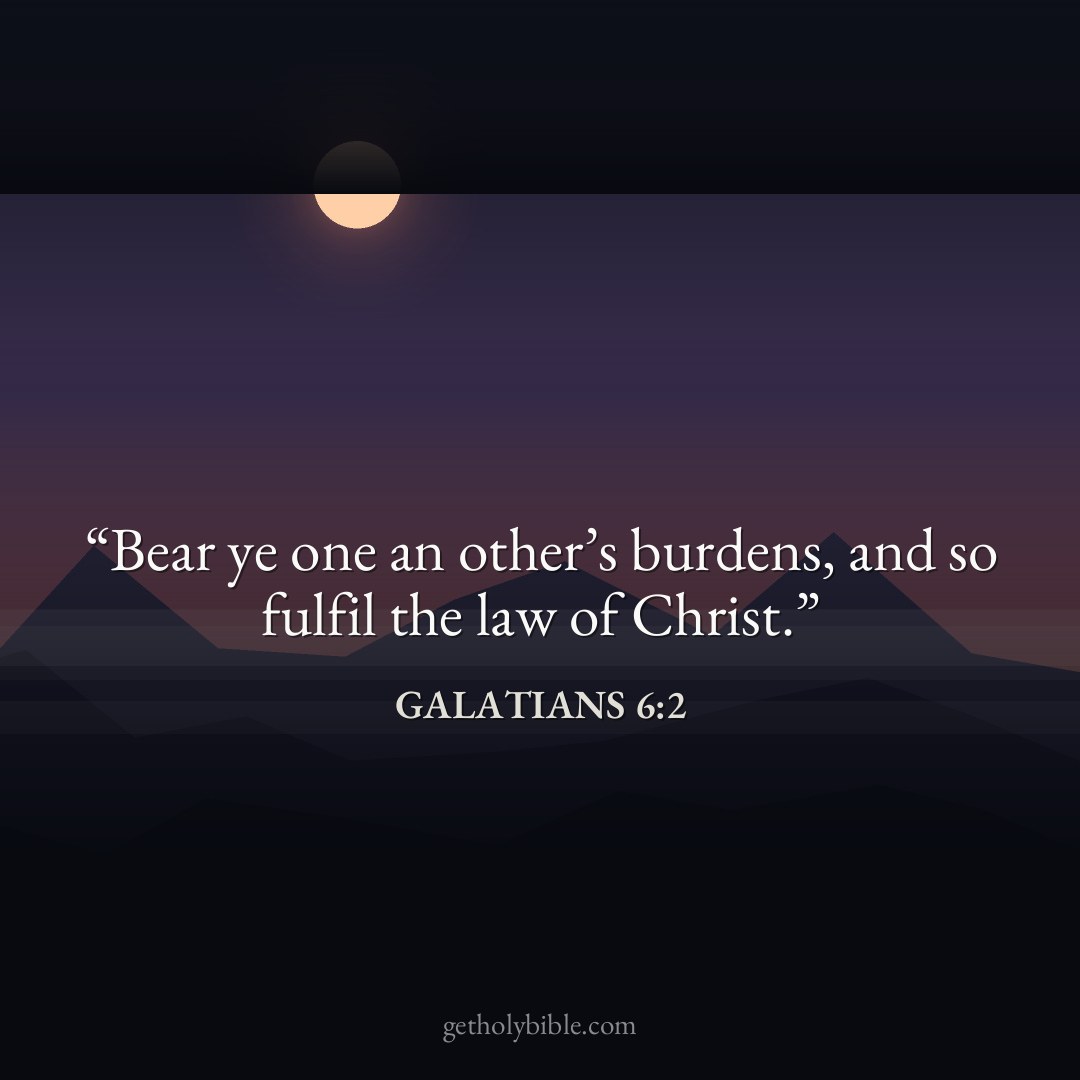 Verse of the Day — Galatians 6:2