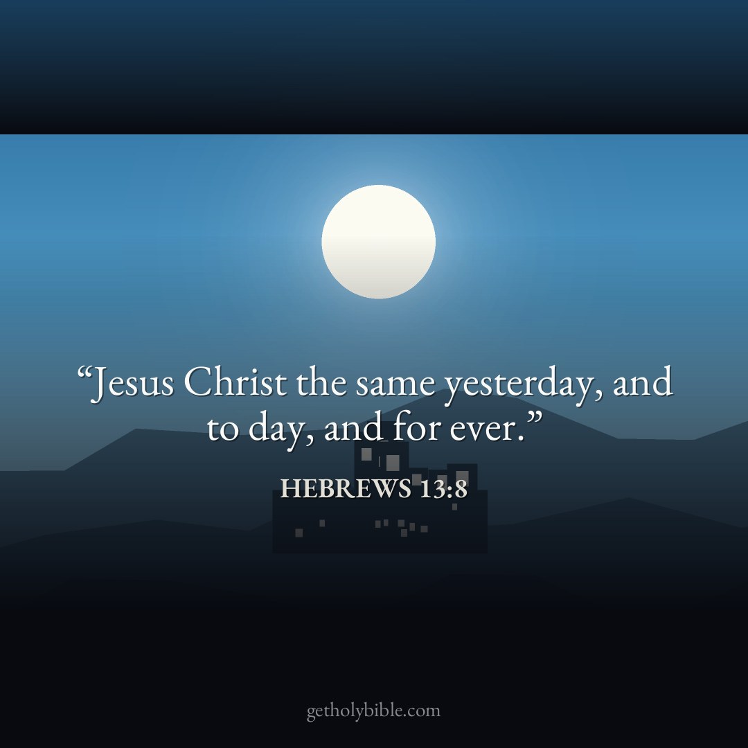 Verse of the Day — Hebrews 13:8