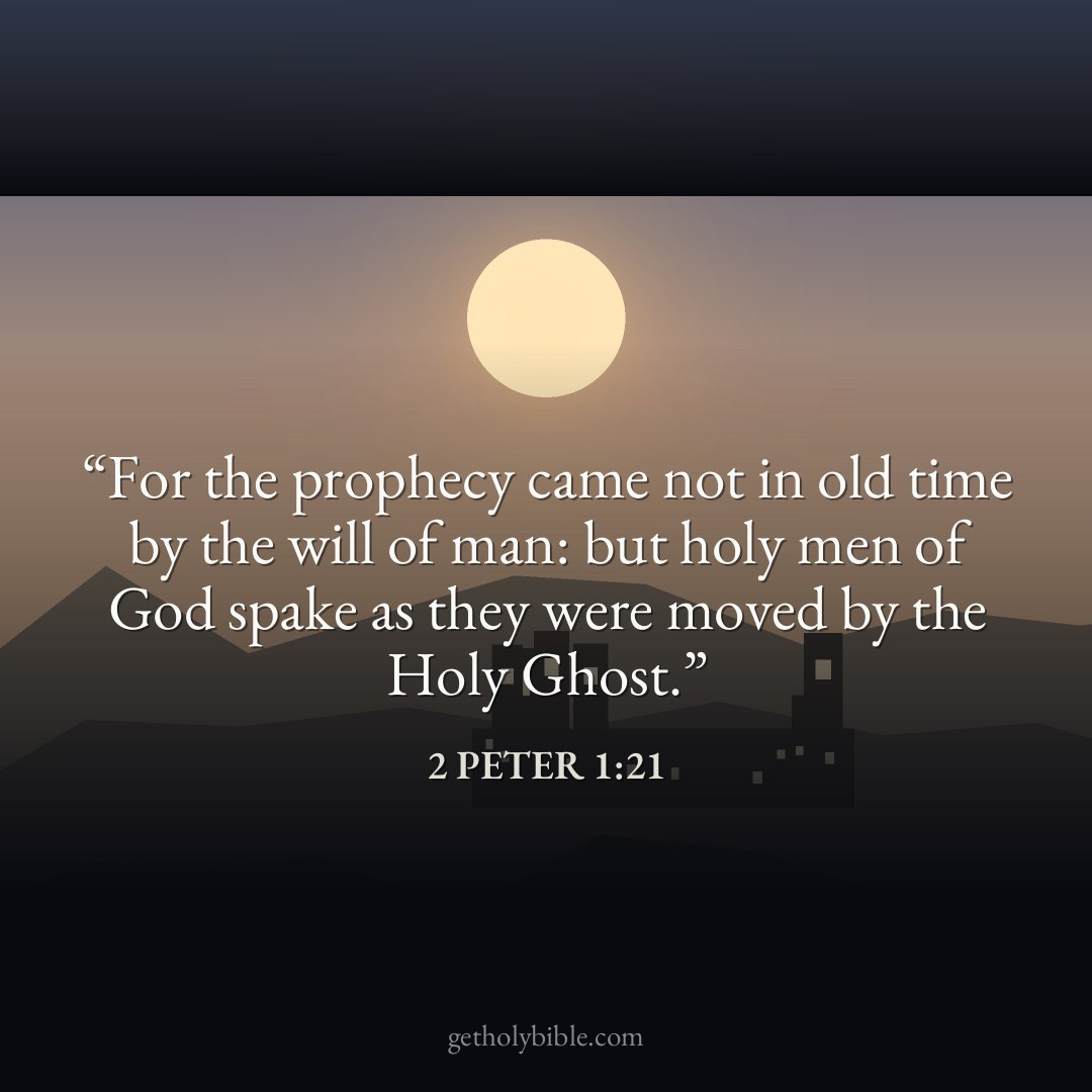 Verse of the Day — 2 Peter 1:21