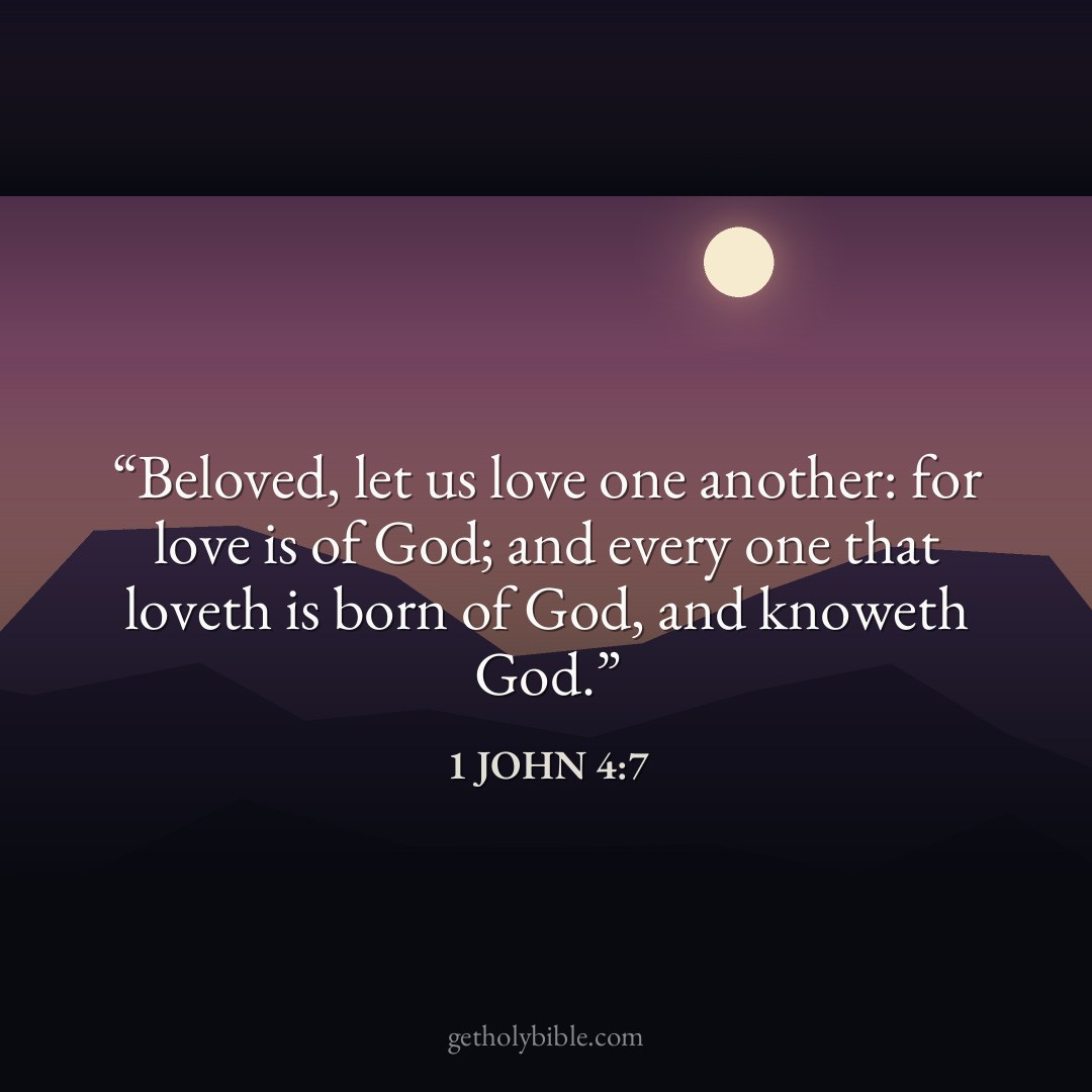 Verse of the Day — 1 John 4:7
