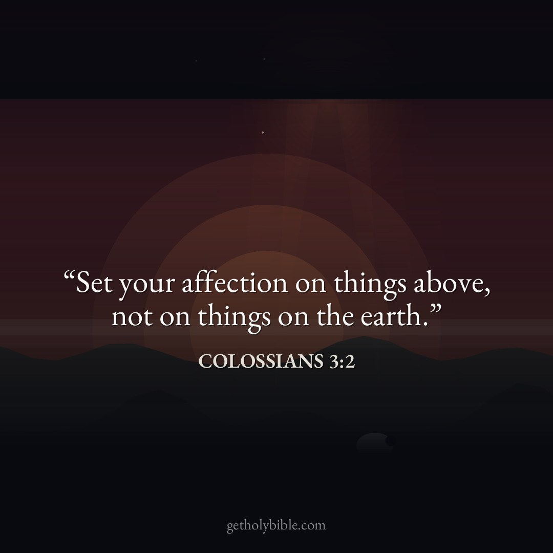 Verse of the Day — Colossians 3:2