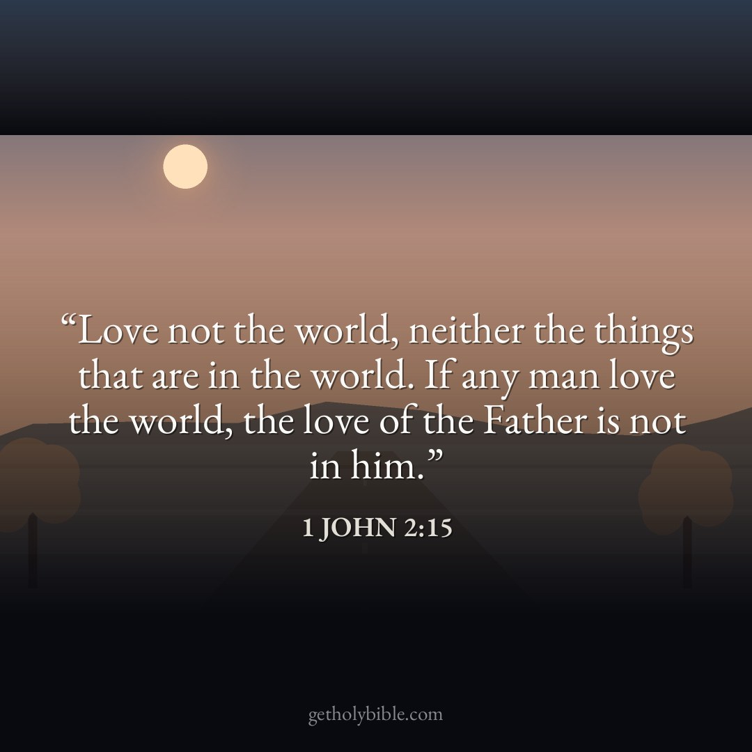 Verse of the Day — 1 John 2:15